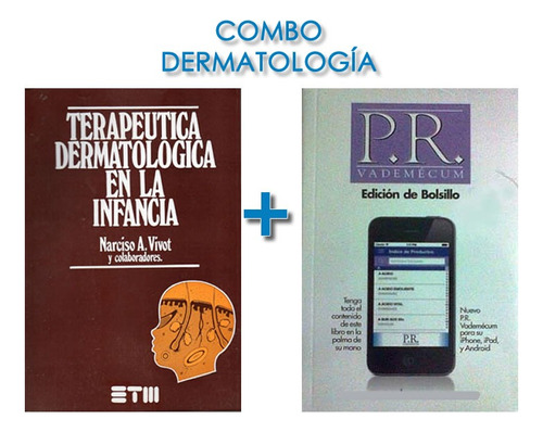 Combo Vivot Terapeutica Dermatologica Infancia + Vademecum