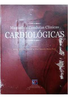 Livro Manual De Condutas Clínicas Cardiológicas - 3 Volumes No Box - Benedito Carlos Maciel; José Antonio Marin Neto [2005]