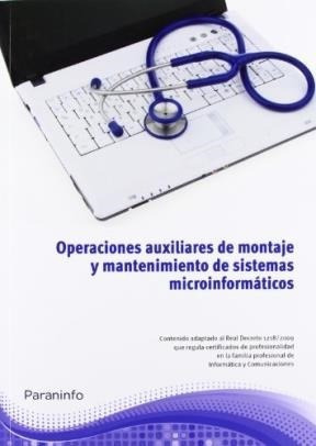 Libro Operaciones Auxiliares De Mantenimiento De Sistemas Mi