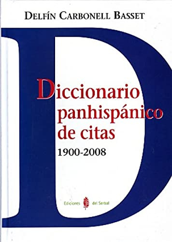 Libro Diccionario Panhispanico De Citas 1900 2008  De Carbon