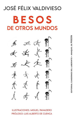 Libro Besos De Otros Mundos - Valdivieso, Jose Felix