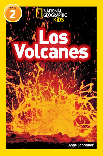 Libro: National Geographic Readers: Los Volcanes (l2) (spani