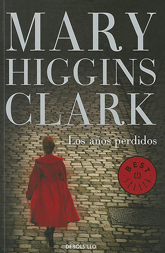 Libro: Los Años Pérdidos / The Lost Years (best Seller (debo
