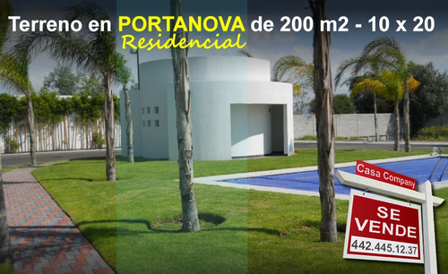 Imagen 1 de 2 de Se Vende Terreno En Porta Nova Residencial, 200 M2, 10 X 20,