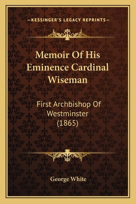 Libro Memoir Of His Eminence Cardinal Wiseman: First Arch...