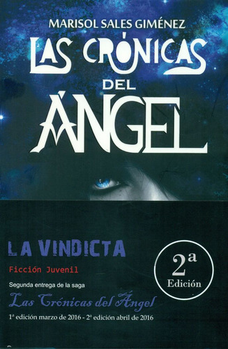 Las Crónicas Del Ángel. La Vindicta (libro Original)