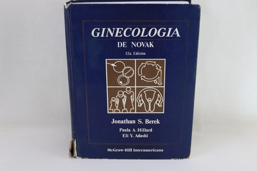 R1264 Jonathan Berek -- Ginecologia De Novak 12a Edicion