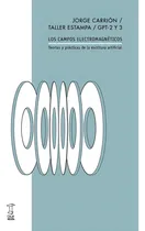 Comprar Libro Los Campos Electromagneticos De Jorge Carrion
