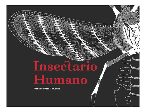 Insectario Humano, De Veas Carvacho, Francisca. Editorial Ediciones Universitarias De Valparaiso, Tapa Blanda En Español