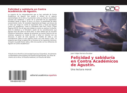 Libro: Felicidad Y Sabiduría Contra Académicos Agustín