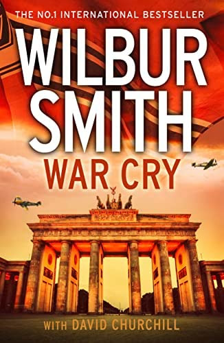 War Cry, De Smith, Wilbur. Editorial Harpercollins Publishers, Tapa Blanda En Inglés