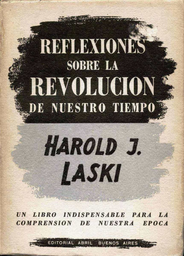 Reflexiones Sobre La Revolución De Nuestro Tiempo - H Laski