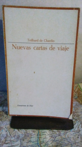 Nuevas Cartas De Viaje. Teilhard De Chardin