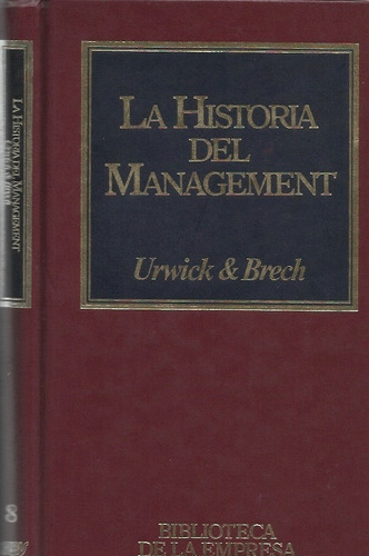 La Historia Del Management