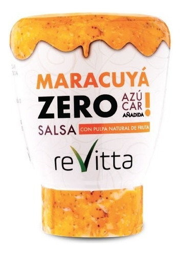 Salsa Zero (sin Azúcar Añadida) 330 Grs. Revitta Wellness Sabor Maracuyá