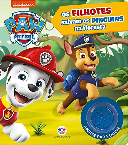 Libro Patrulha Canina - Os Filhotes Salvam Os Pinguins Na Fl