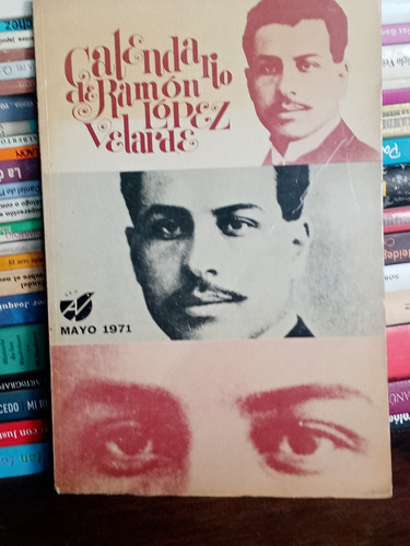 Calendario De Ramón López Velarde