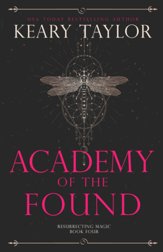 Libro:  Academy Of The Found (resurrecting Magic)