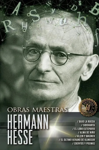 Hermann Hesse Lobo Estepario Demian Siddharta Obras Maestras