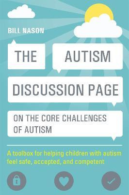 The Autism Discussion Page On The Core Challenges Of Auti...