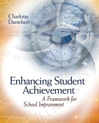 Libro Enhancing Student Achievement - Charlotte Danielson