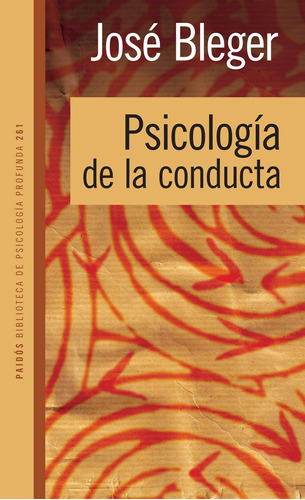 Imagen 1 de 3 de Psicología De La Conducta De Bleger Jose - Paidós