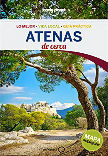 Atenas De Cerca 3, De Vv. Aa.. Editorial Lonely Planet, Tapa Blanda En Español