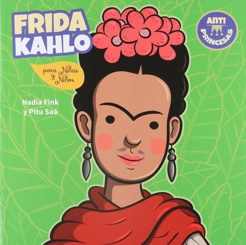 Frida Kahlo Para Niñas Y Niños Nuevo