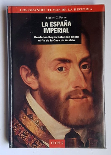 La España Imperial, Stanley G. Payne