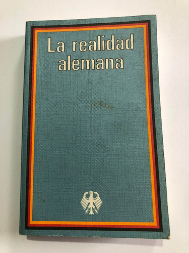 Libro La Realidad Alemana - República Federal De Alemania