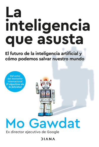 La Inteligencia Que Asusta