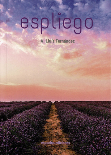 Espliego, de Fernández, A. Luís. Editorial MANDALA EDICIONES, tapa blanda en español