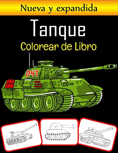 Tanque Colorear De Libro: Libro De Colorear De Tanque Para N