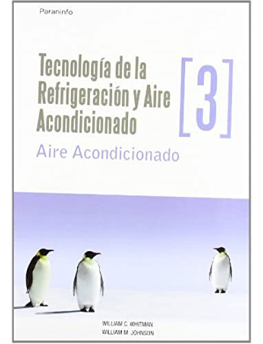 Libro Tecnología De La Refrigeración Y Aire Acondicionado -