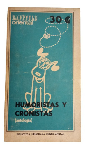 Humoristas Y Cronistas (antología)