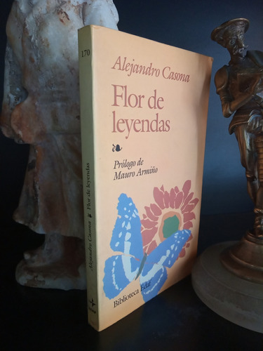 Flor De Leyendas - Prólogo Armiño - Alejandro Casona - Edaf