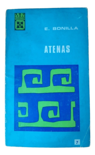 Atenas / E. Bonilla / Texto De Historia / Ed Medina 