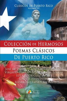 Libro Colecciã³n De Hermosos Poemas Clã¡sicos De Puerto R...