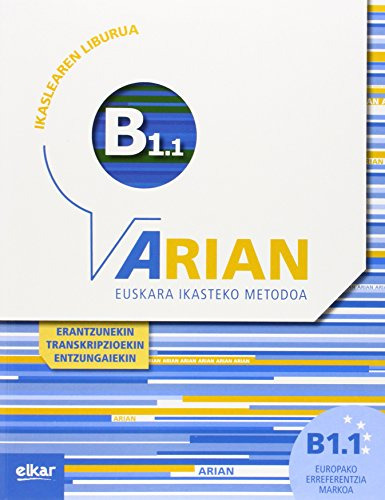 Arian B1.1 Ikaslearen Liburua ( +cd Audio ): (erantzunak Eta