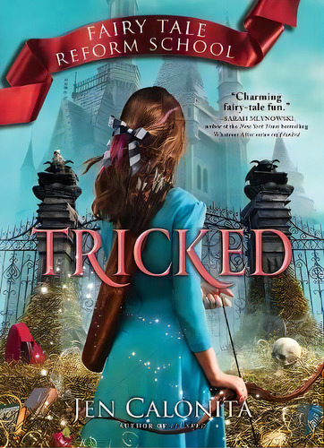 Tricked, De Jen Calonita. Editorial Sourcebooks Inc, Tapa Blanda En Inglés