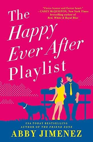 The Happy Ever After Playlist, De Abby Jimenez. Editorial Lulu Pr, Tapa Blanda En Inglés