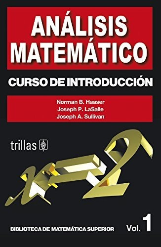 Libro Analisis Matematico 1 Curso De Introduccion - Nuevo