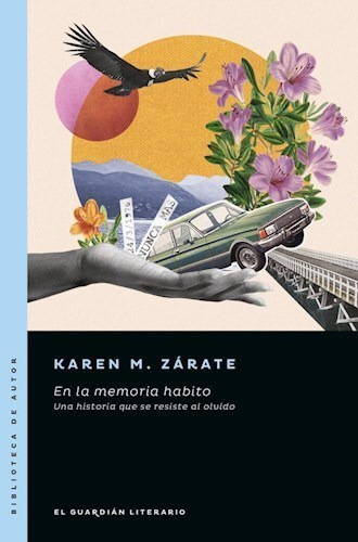 En La Memoria Habito - Zarate Karen (libro) - Nuevo