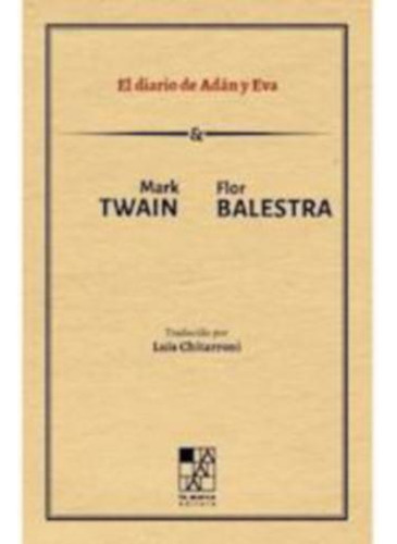 El Diario De Adán Y Eva - Mark Twain-balestra, Florencia  