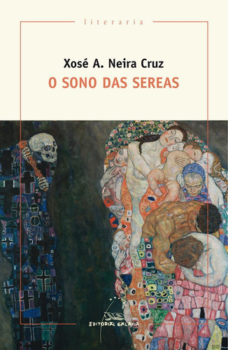 Sono Das Sereas, O (xi Premio De Narrativa Repsol 2017), De Neira Cruz, Xose A.. Editorial Galaxia, S.a., Tapa Blanda En Español