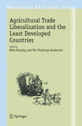 Libro Agricultural Trade Liberalization And The Least Dev...
