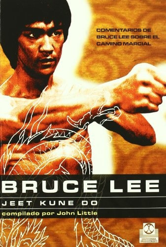 Bruce Lee - Jeet Kune Do, De Little, John. Editorial Paidotribo, Tapa Blanda, Edición 1 En Español