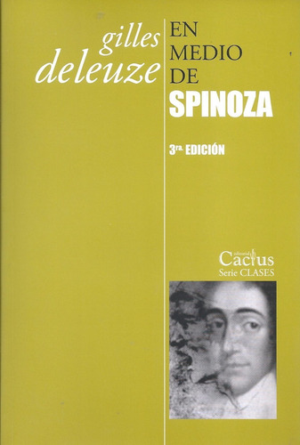 En Medio De Spinoza - Gilles Deleuze