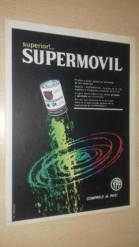 P09 Clipping Publicidad Lubricante Supermovil Ypf Año 1967