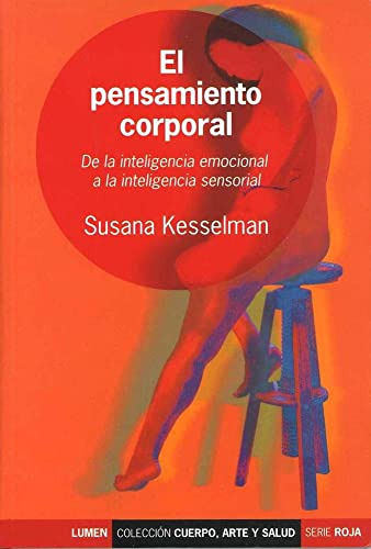 Libro El Pensamiento Corporal De Susana Kalniker De Kesselma